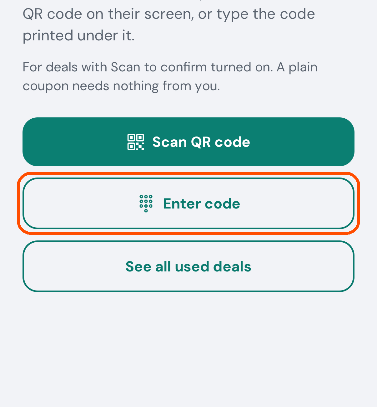 Confirm a Deal: scan, or enter the code