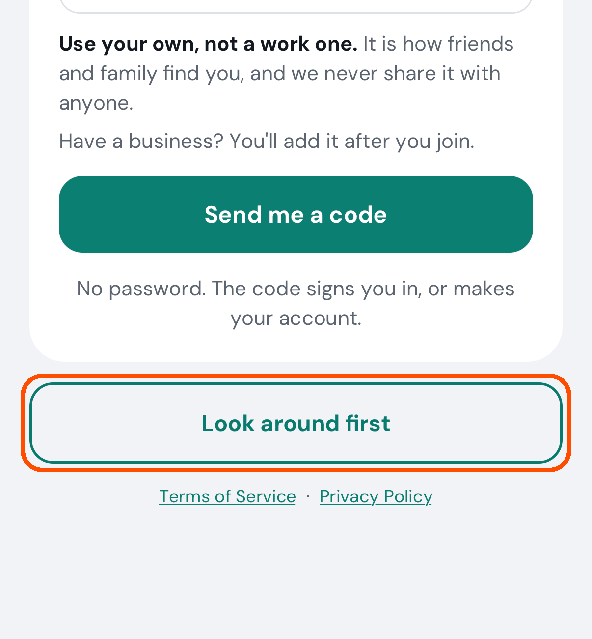 The start screen, with Look around first right under Send me a code